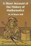 A Short Account of the History of Mathematics