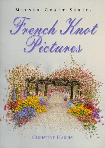 French Knot Pictures (Milner Craft)
