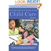 How to Open & Operate a Financially Successful Child Care Service: With Companion CD-ROM