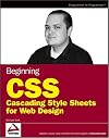 Beginning CSS: Cascading Style Sheets for Web Design (Programmer to Programmer)