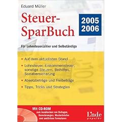 Steuer-SparBuch 2005/2006. F�r Lohnsteuerzahler und Selbst�ndige