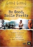 Be Good, Smile Pretty [2003] (REGION 1) (NTSC)