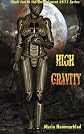 High Gravity: Embarkment 2577 (Volume 2)