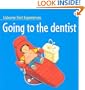 Going to the Dentist (Usborne First Experiences)