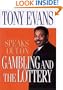 Tony Evans Speaks Out On Gambling (Tony Evans Speaks Out Booklet Series)