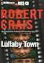 Lullaby Town (Elvis Cole/Joe Pike Series)