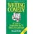 Writing Comedy
