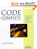 Code Complete. A Practical Handbook of Software Construction (Microsoft Programming)