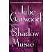Shadow Music
