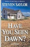 Have You Seen Dawn