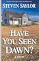 Have You Seen Dawn