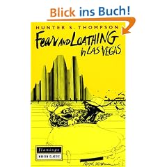 Fear and Loathing in Las Vegas (Flamingo modern classics)