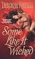 Some Like It Wicked (Zebra Historical Romance)