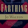 Farthing: Small Change, Book 1