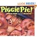Piggie Pie!