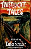 Twisted Cat Tales