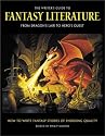 The Writer's Guide to Fantasy Literature: From Dragons Lair to Hero Quest