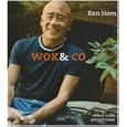 Wok & Co: The Very Best of Ken Hom