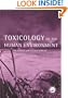 Toxicology of the Human Environment: The Critical Role of Free Radicals