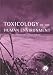 Toxicology of the Human Environment: The Critical Role of Free Radicals