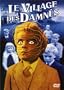 Le village des damn�s