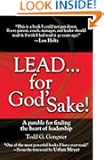 LEAD . . . For God's Sake!: A Parable for Finding the Heart of Leadership