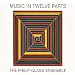 Glass: Music in Twelve Parts