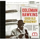 Good Old Broadway by  Coleman Hawkins 