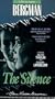 The Silence [VHS]