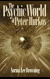 The Psychic World of Peter Hurkos