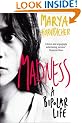 Madness: A Bipolar Life