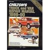 Chilton's Truck and Van Repair Manual, 1986-90 - Perennial Edition (Chilton Service Manuals)
