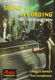 Sound and Recording: An Introduction (Music Technology)