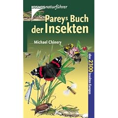 Pareys Buch der Insekten: �ber 2000 Insekten Europas