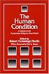 The Human Condition (The Comparative Religious Ideas Project)