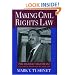 Making Civil Rights Law: Thurgood Marshall and the Supreme Court, 1956-1961