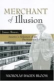 Merchant of Illusion: James Rouse: Americas Salesman of the Businessmans Utopia (Urban Life and Urban Landscape)