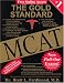 The Gold Standard MCAT