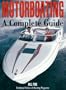 Motorboating: A Complete Guide