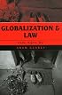 Globalization and Law: Trade, Rights, War (Globalization)