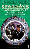 Stargate Kommando SG-1 Folge 04: Die Auferstehung/Die Macht der Weisen - Richard Dean Anderson