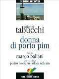 Donna di Porto Pim. Audiolibro. CD Audio (Audioracconti)
