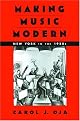 Making Music Modern: New York in the 1920s
