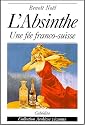 L'absinthe, une f&eacute;e franco-suisse