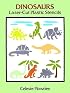 Dinosaurs Laser-Cut Plastic Stencils (Laser-Cut Stencils)