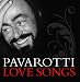 Produkt-Bild: Pavarotti Love Songs