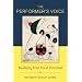 The Performer's Voice: Realizing Your Vocal Potential