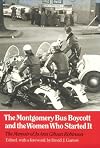 Montgomery Bus Boycott and the Women Who Started It