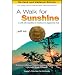 A Walk For Sunshine: a 2,160 mile expedition for charity on the Appalachian Trail, 2nd