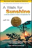 A Walk For Sunshine: a 2,160 mile expedition for charity on the Appalachian Trail, 2nd